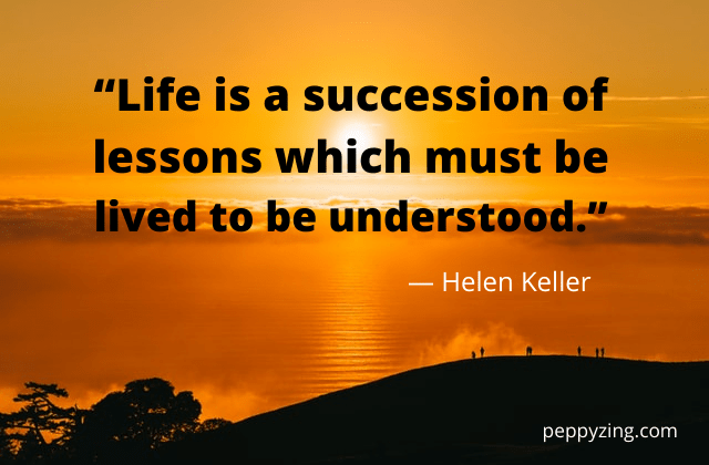 Beautiful Quotes On Life To Stay Inspired